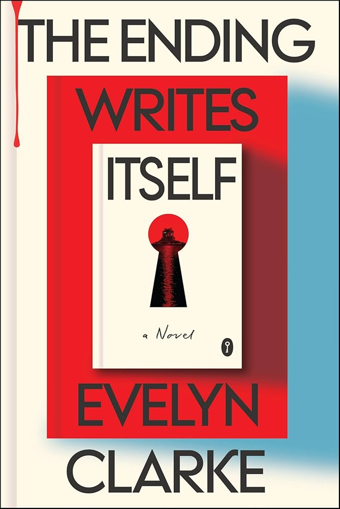 book cover for The Ending Writes Itself by Evelyn Clarke